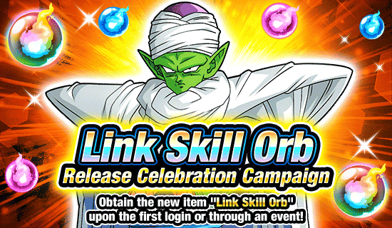 Link Skill Orb Release Celebration Campaign Dokkan Info